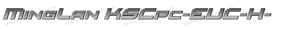 MingLan KSCpc-EUC-H字体转换